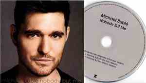 Michael Bublé - Nobody But Me
