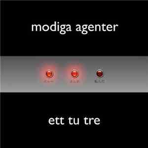 Modiga Agenter - Ett Tu Tre