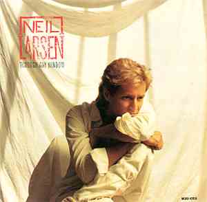 Neil Larsen - Through Any Window
