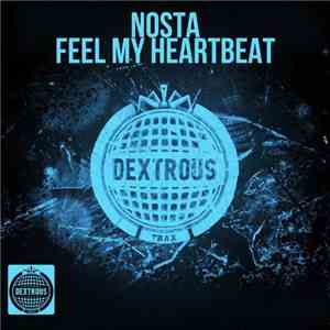 Nosta - Feel My Heartbeat