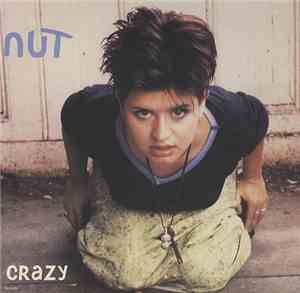 Nut  - Crazy