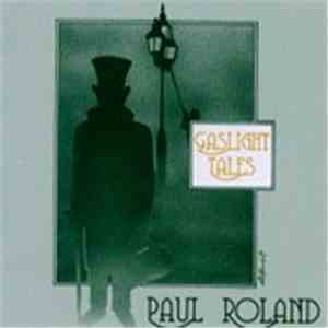 Paul Roland - Gaslight Tales