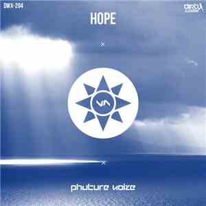 Phuture Noize - Hope