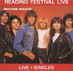 Praying Mantis  - Live + Singles