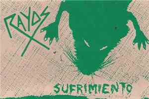 Rayos X - Sufrimiento / Mi Desorden