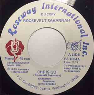 Roosevelt Savannah - Chris Go / Loving A Traveling Man