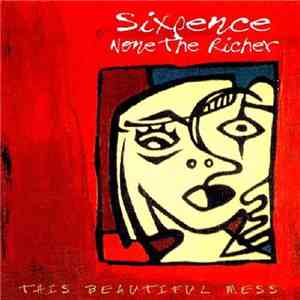 Sixpence None The Richer - This Beautiful Mess