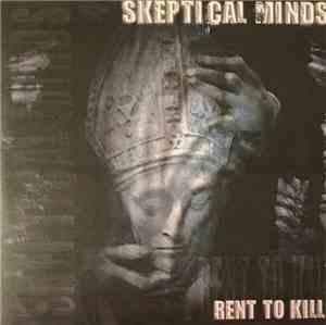 Skeptical Minds - Rent To Kill