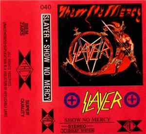 Slayer - Show No Mercy