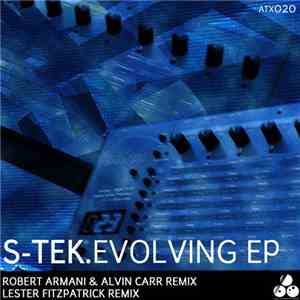 S-Tek - Evolving EP
