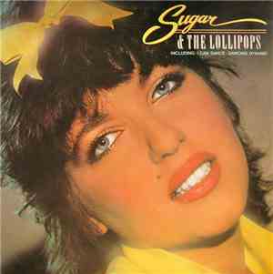 Sugar & The Lollipops - Sugar & The Lollipops