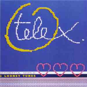 Telex - Wonderful World + Looney Tunes