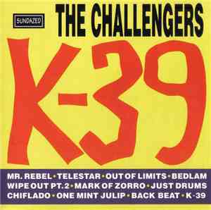 The Challengers - K-39
