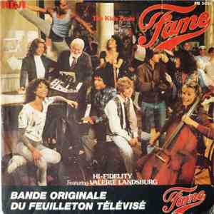 The Kids From Fame - Hi-Fidelity - Bande Originale Du Feuilleton Télévisé Fame