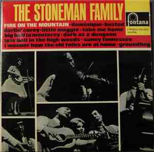 The Stoneman Family - Fire On The Mountain