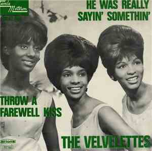 The Velvelettes - He Was Really Sayin' Somethin'