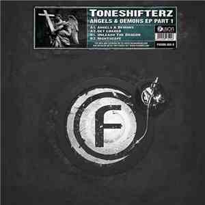 Toneshifterz - Angels & Demons EP Part 1