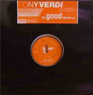 Tony Verdi - The Good Climate E.P.