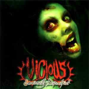Vicious  - Emotionally Disquialified