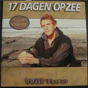 Will Tura - 17 Dagen Op Zee (Nieuwe Versie)