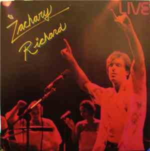 Zachary Richard - Live