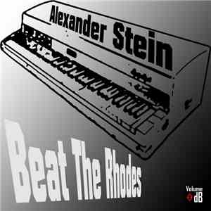 Alexander Stein - Beat The Rhodes