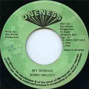 Bobby Melody - My Woman