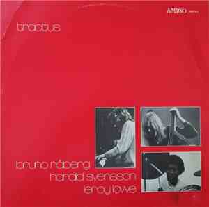 Bruno Råberg, Harald Svensson, Leroy Lowe - Tractus