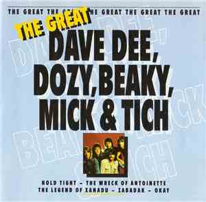 Dave Dee, Dozy, Beaky, Mick & Tich - The Great Dave Dee, Dozy, Beaky, Mick & Tich
