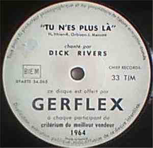 Dick Rivers / Various - Tu N'Es Plus Là
