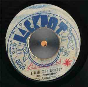 Dr. Alimantado - I Kill The Barber