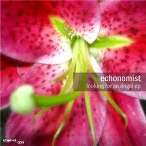 Echonomist - Looking For An Angel EP