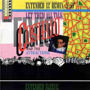 Elvis Costello And The Attractions - Let Them All Talk (Extended 12
