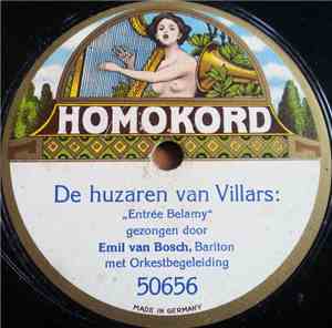 Emil Van Bosch - De Huzaren Van Villars / Ik Wil Jou Alleen....
