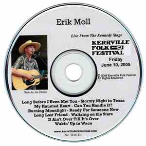Erik Moll - Live At Kerrville Folk Festival