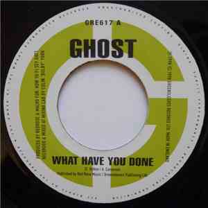 Ghost  / Alley Cat  - What Have You Done / Girls Graduate