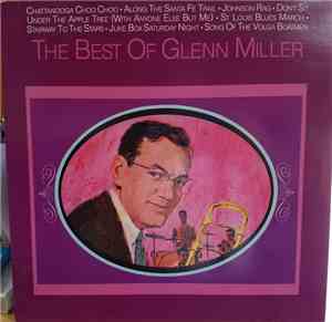 Glenn Miller - The Best Of Glenn Miller