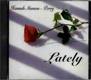 Hannah Manson-Perry - Lately