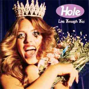 Hole  - Live Through This