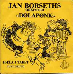Jan Borseths Orkester - Dølapønk