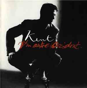 Kent  - D'Un Autre Occident