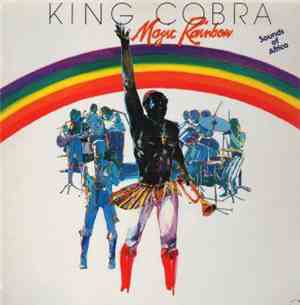 King Cobra  - Magic Rainbow