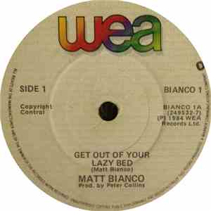 Matt Bianco - Get Out Of Your Lazy Bed