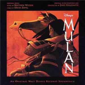 Matthew Wilder & David Zippel / Jerry Goldsmith - Disney's Mulan (An Original Walt Disney Records Soundtrack) En Español