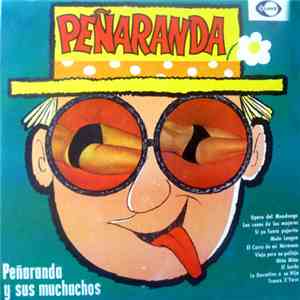 Peñaranda Y Sus Muchachos - Peñaranda