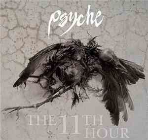 Psyche  - The 11th Hour