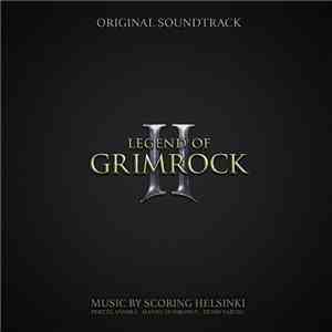 Scoring Helsinki -  Legend of Grimrock II (Original Soundtrack)