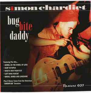 Simon Chardiet - Bug Bite Daddy