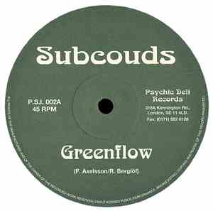 Subcouds - Greenflow / I Can Feel You....Birds