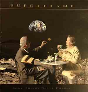 Supertramp - Some Things Never Change